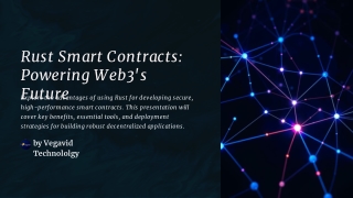 Why Rust is the Future of Smart Contract Programming