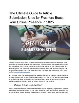 The Ultimate Guide to Article Submission Sites for Freshers Boost Your Online Presence in 2025