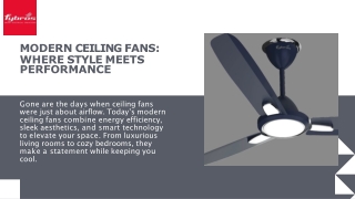 Modern Ceiling Fans – For the Contemporary Lifestyle