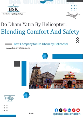 Do Dham Yatra By Helicopter Blending Comfort And Safety