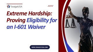 Extreme Hardship Proving Eligibility for an I-601 Waiver