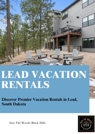 Book Top-Rated Lead Vacation Rentals in the Black Hills