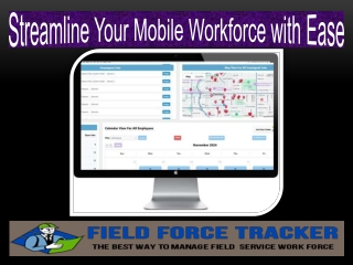 streamline your mobile workforce with ease