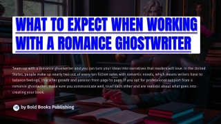 What to Expect When Working with a Romance Ghostwriter