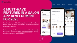 6 Must-Have Features in a Salon App Development for 2025