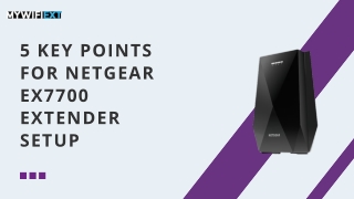 Netgear EX7700 Extender Setup Guide: Boost Tri-Band WiFi Easily