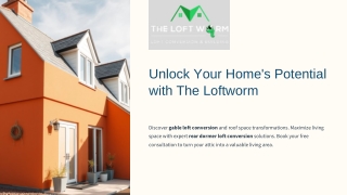 unlock your home s potential with the loftworm