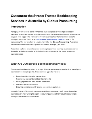 Outsource the Stress Trusted Bookkeeping Services in Australia by Globus Prosour
