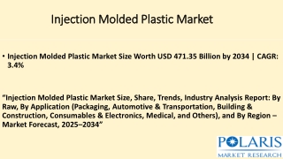 Injection Molded Plastic Market ppt