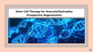 Stem Cell Therapy for Muscular Dystrophy Prospective Regeneration