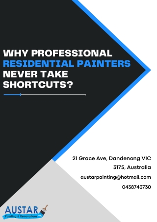 Why Professional Residential Painters Never Take Shortcuts