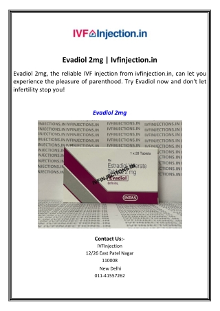 Evadiol 2mg  Ivfinjection.in