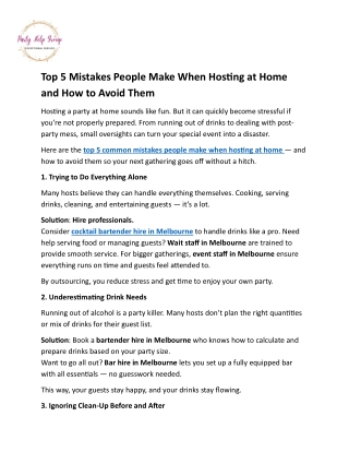 Top 5 Mistakes People Make When Hosting at Home and How to Avoid Them