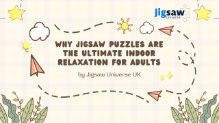 Why Jigsaw Puzzles Are the Ultimate Indoor Relaxation for Adults