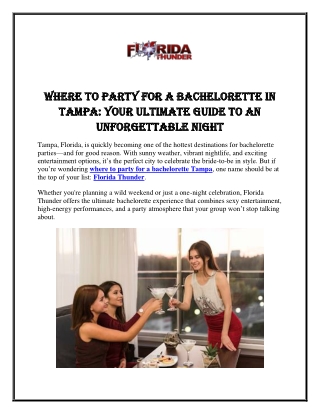Where to Party for a Bachelorette in Tampa Your Ultimate Guide to an Unforgettable Night
