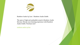 Rainbow Audio Iq Line  Rainbow Audio Gmbh