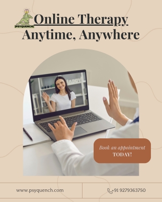 Online Therapy Services by PsyQuench – AccessiblOnline Therapy Anytime, Anywhere