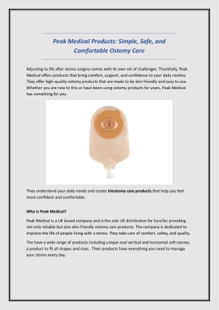 Peak Medical Products Simple, Safe, and Comfortable Ostomy Care