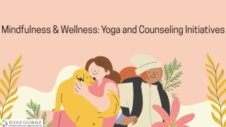 Mindfulness & Wellness Yoga and Counseling Initiatives (1)