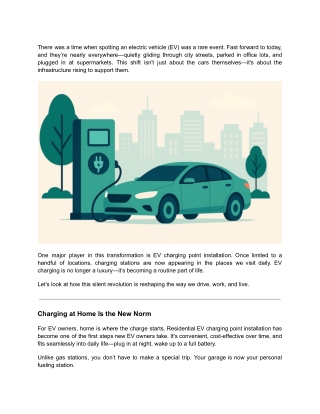 How EV Charging Is Becoming Part of Our Everyday Lives
