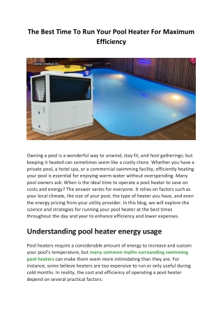 The Best Time To Run Your Pool Heater For Maximum Efficiency