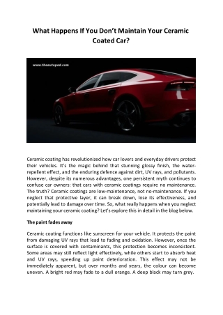 What Happens If You Don’t Maintain Your Ceramic Coated Car?