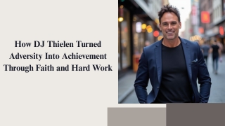 Faith Over Fear: How DJ Thielen Turned Pain Into Power