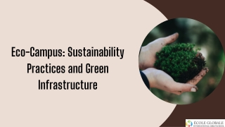 Eco-Campus Sustainability Practices and Green Infrastructure