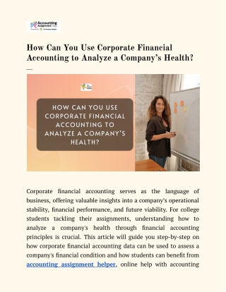 How Can You Use Corporate Financial Accounting to Analyze a Company’s Health_