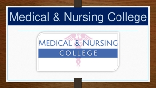 medical nursing college