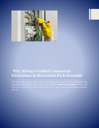 Why Hiring Certified Commercial Electricians in Havertown PA Is Essential