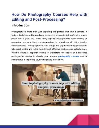 How Do Photography Courses Help with Editing and Post-Processing_Indian Photo Academy