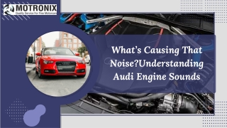 What’s Causing That Noise Understanding Audi Engine Sounds