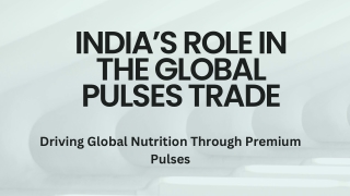 India’s Role in the Global Pulses Trade