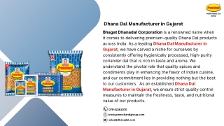 Dhana Dal Manufacturer in Gujarat