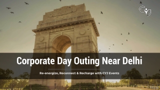 Exciting Corporate Day Outing Near Delhi – Plan with CYJ
