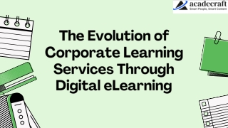 The Evolution of Corporate Learning Services Through Digital eLearning