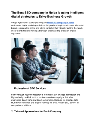 The Best SEO company in Noida is using intelligent digital strategies to Drive Business Growth
