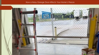 The Hidden Impact of a Noisy Garage Door on Your Home’s Comfort