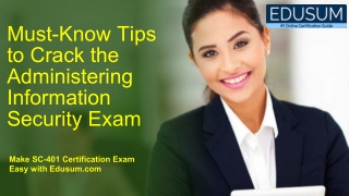 must know tips to crack the administering