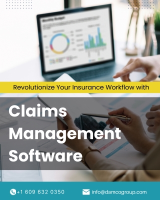 Revolutionize Your Insurance Workflow with Claims Management Software