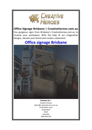 office signage brisbane creativeheroes