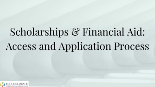 Scholarships & Financial Aid Access and Application Process