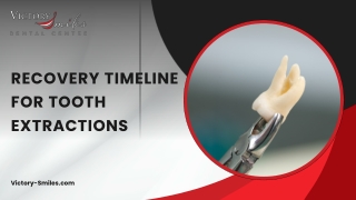 Recovery Timeline for Tooth Extractions What to Expect