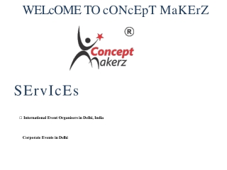 Event management companies in DELHI NCR - Concept Makerz