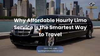 Why Affordable Hourly Limo Service Is the Smartest Way to Travel