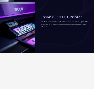 Epson 8550 DTF Printer