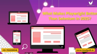 what makes playwright better than selenium in 2025