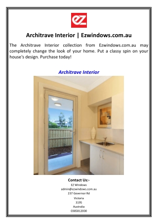 Architrave Interior  Ezwindows.com.au