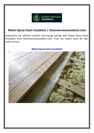 Miami Spray Foam Insulation  Greenserviceinsulation.com